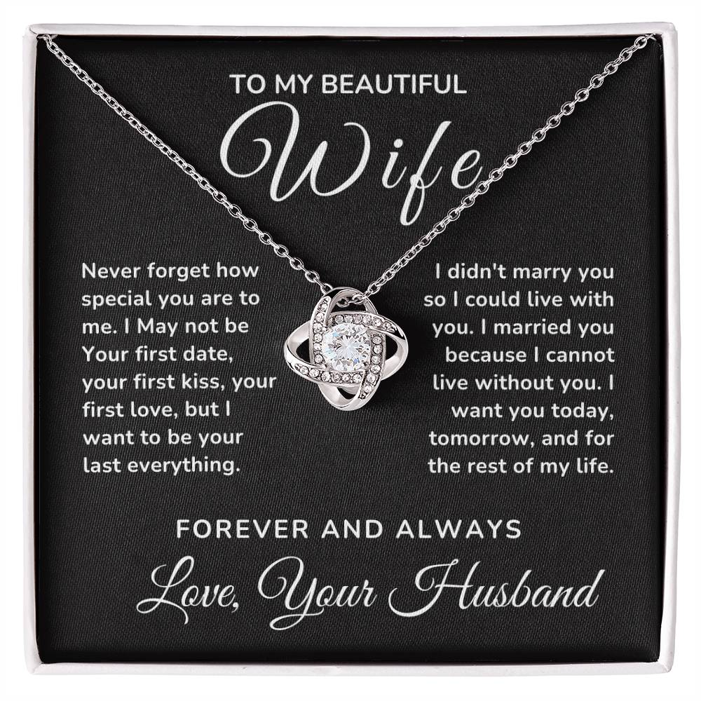 “To My Beautiful Wife” Love Knot Necklace
