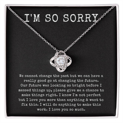 “I'm Sorry” LoveKnot Necklace