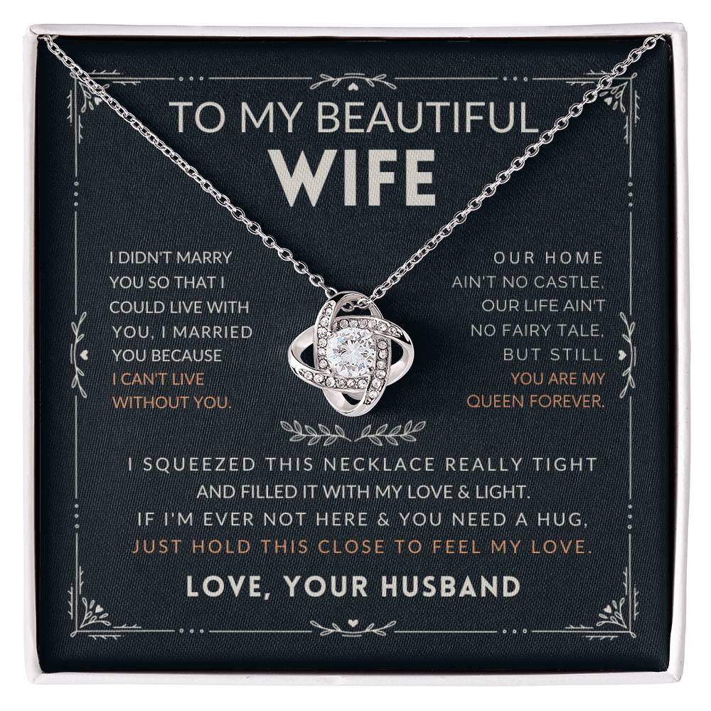 To My Beautiful Wife Love Knot Necklace