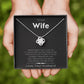 “To My Wife LoveKnot” Necklace