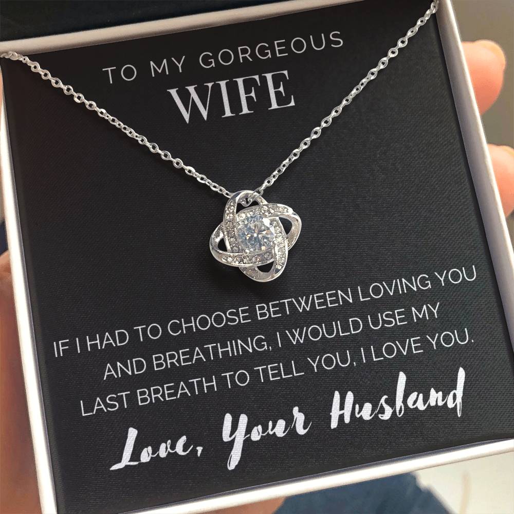 “To My Gorgeous Wife” Love Knot Necklace