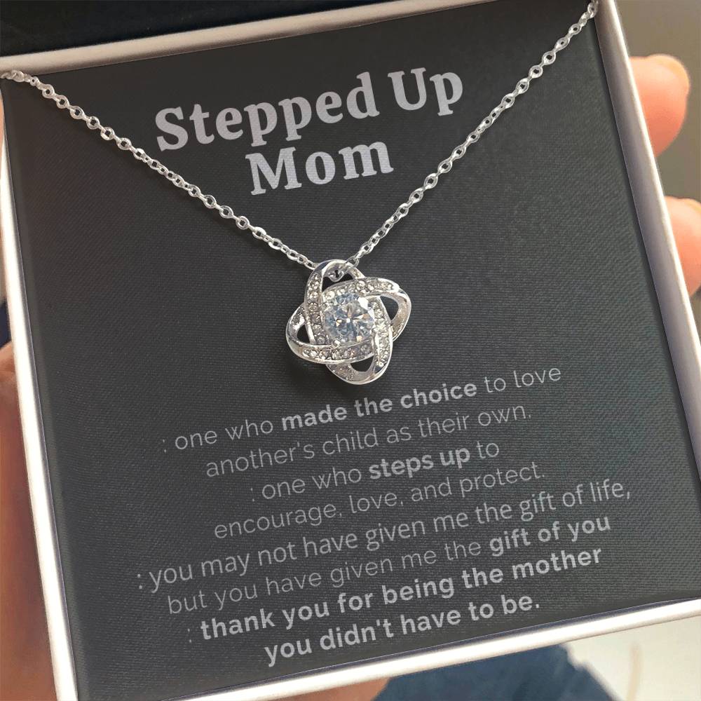 “Stepped Up Mom” Love Knot Necklace
