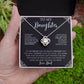 “To My Daughter” Love Knot Necklace
