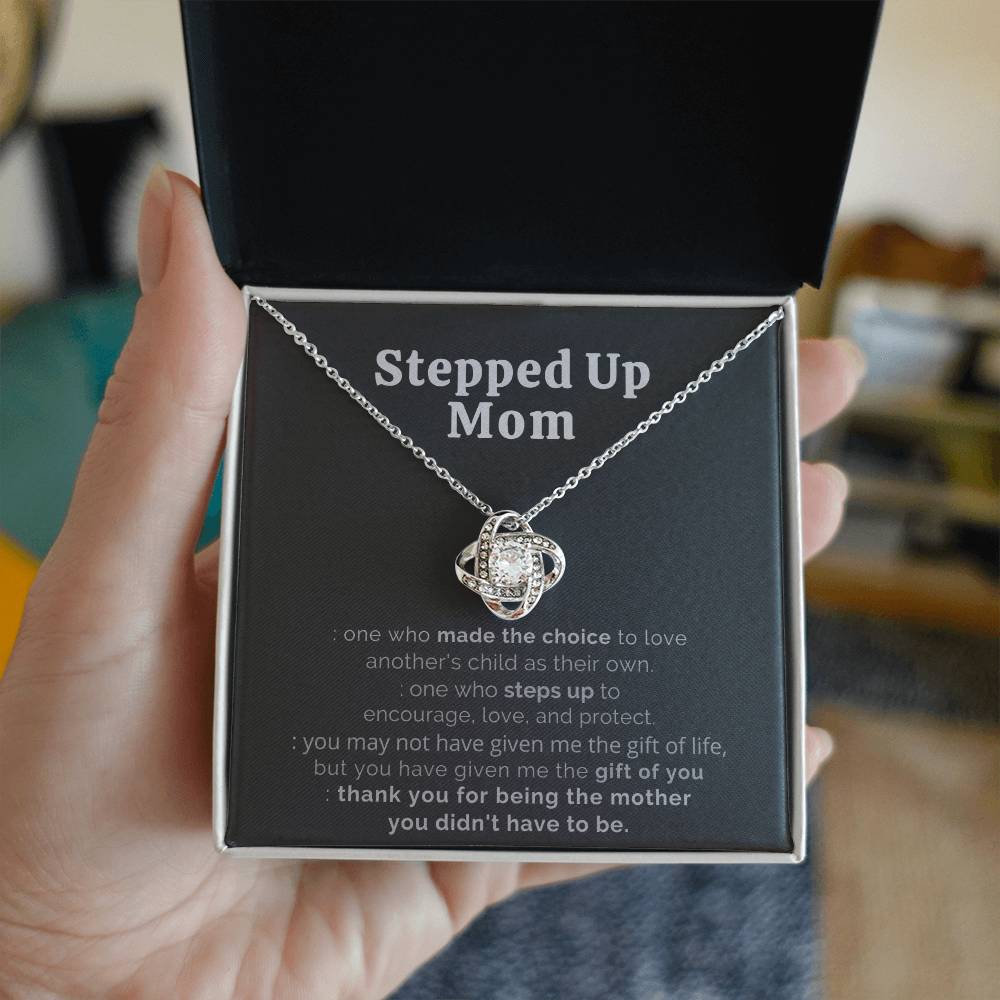 “Stepped Up Mom” Love Knot Necklace