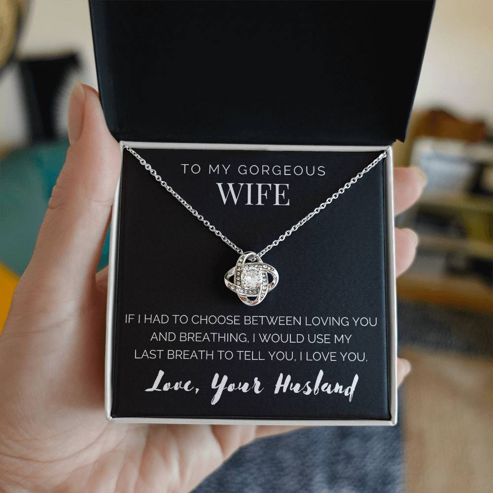 “To My Gorgeous Wife” Love Knot Necklace