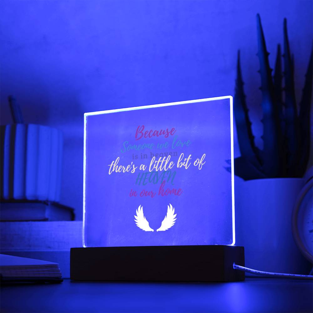 Because Someone We Love Is in Heaven Showpiece