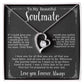 “To My Beautiful Soulmate” Forever Love Necklace