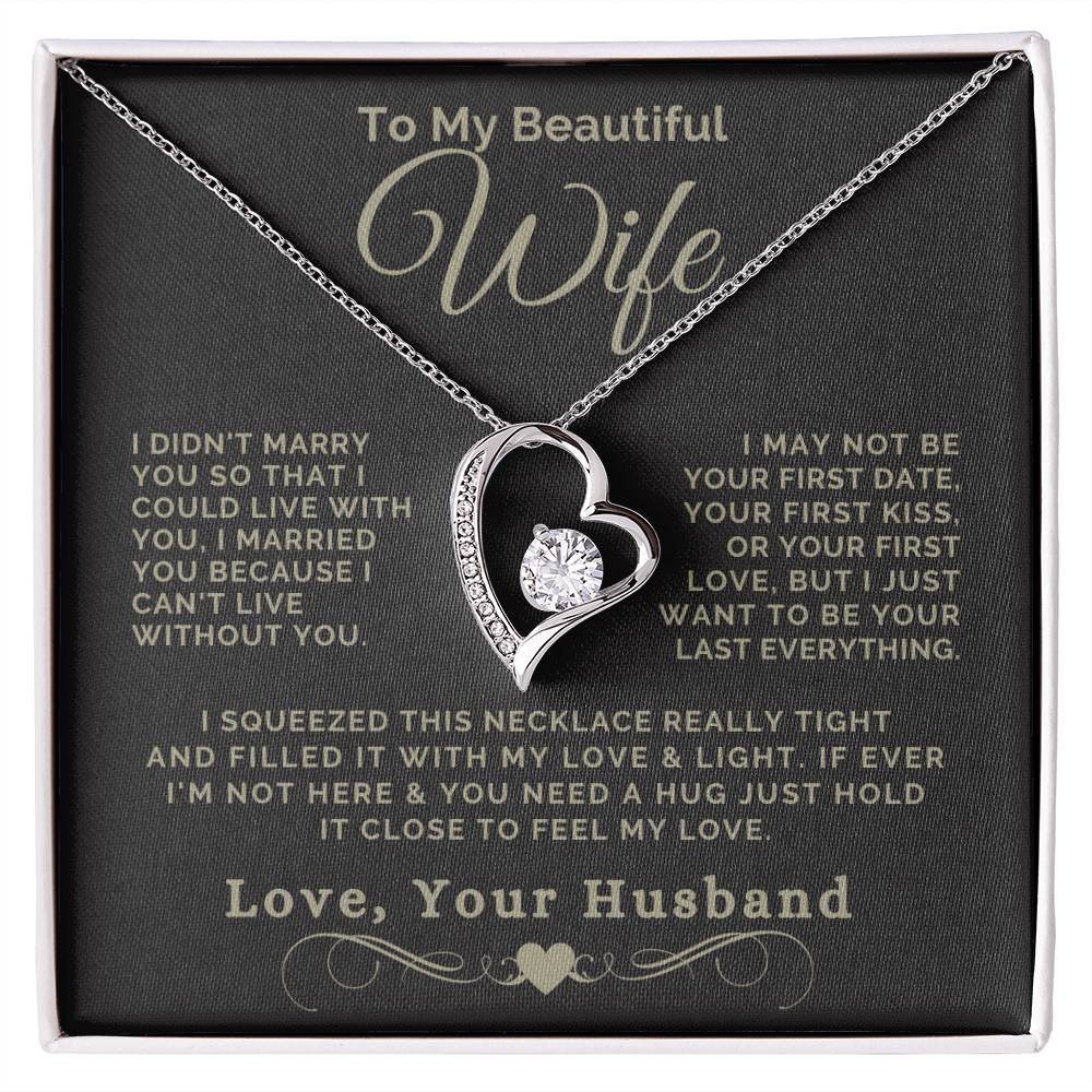 “To My Beautiful Wife” Forever Love Necklace