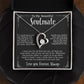 “To My Beautiful Soulmate” Forever Love Necklace