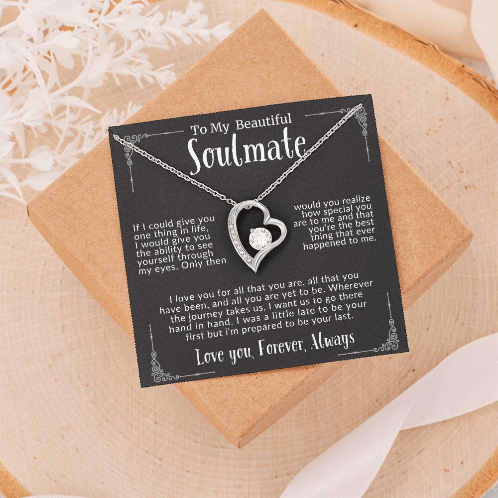 “To My Beautiful Soulmate” Forever Love Necklace