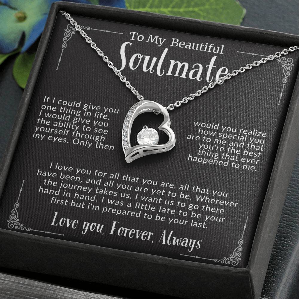 “To My Beautiful Soulmate” Forever Love Necklace