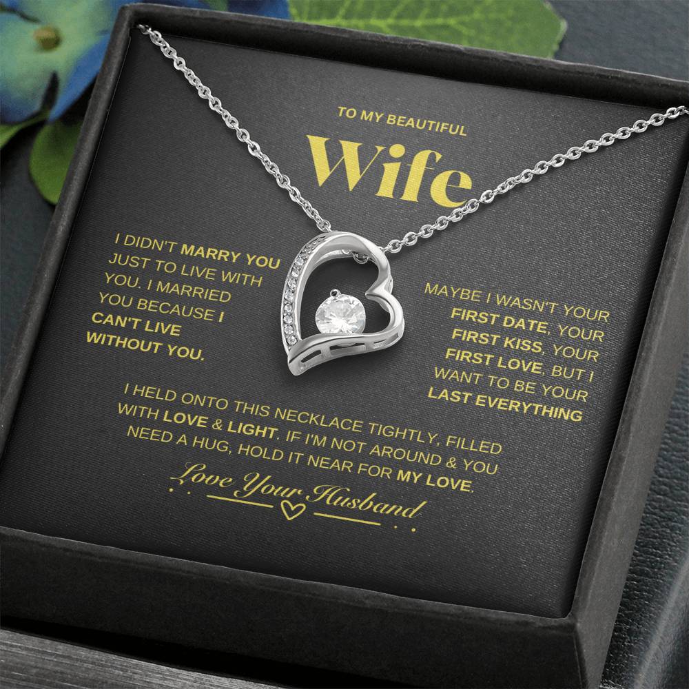To My Beautiful Wife/ Forever Love Necklace BGDD