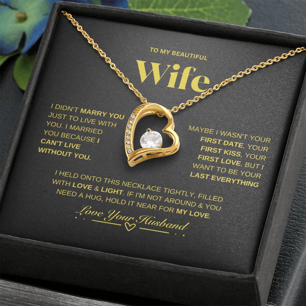 To My Beautiful Wife/ Forever Love Necklace BGDD