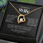 To My Beautiful Wife/ Forever Love Necklace BWDD